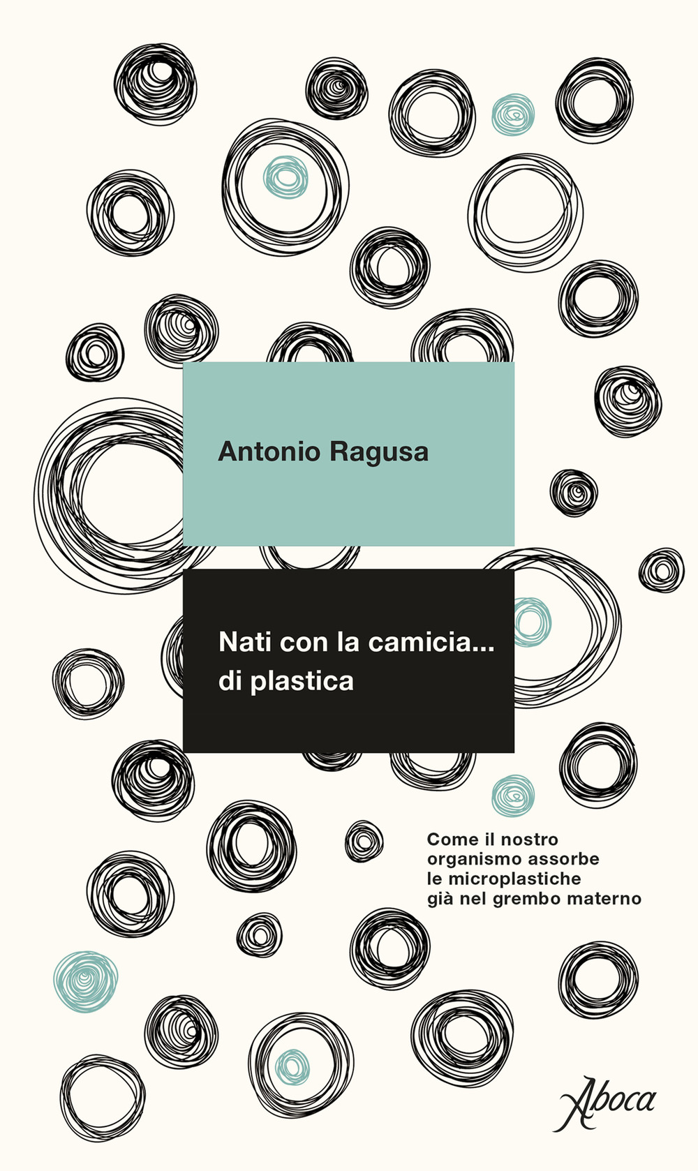 Nati con la camicia… di plastica. Come il nostro organismo assorbe le microplastiche già nel grembo materno