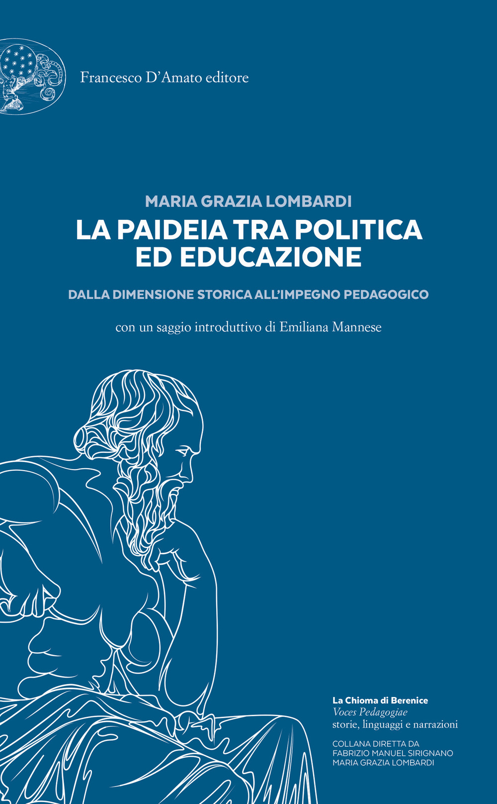 La paideia tra politica ed educazione. Dalla dimensione storica all’impegno pedagogico