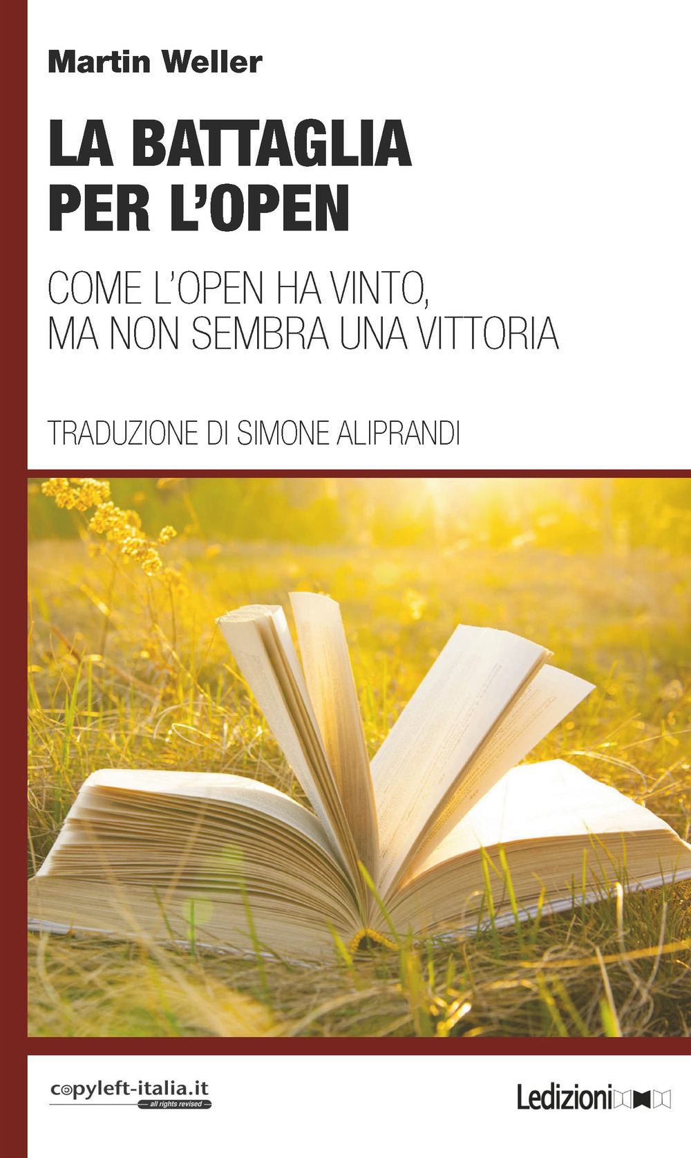 La battaglia per l'Open. Come l'Open ha vinto, ma non sembra una vittoria