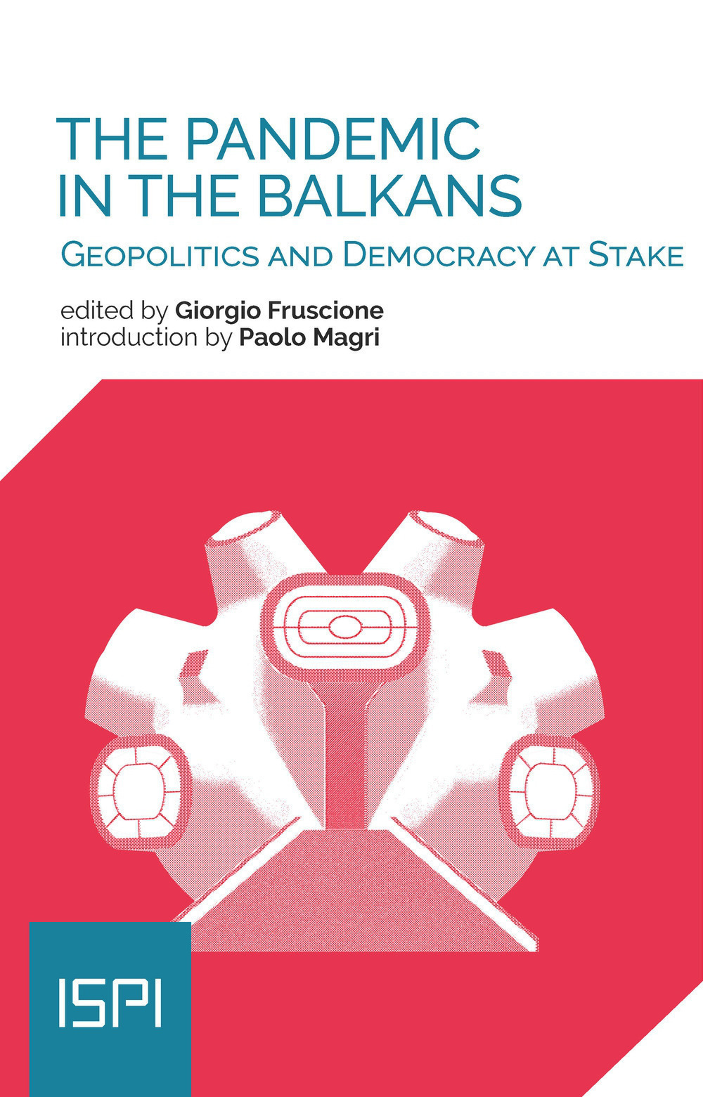 The pandemic in the Balkans. Geopolitcs and democracy at stake