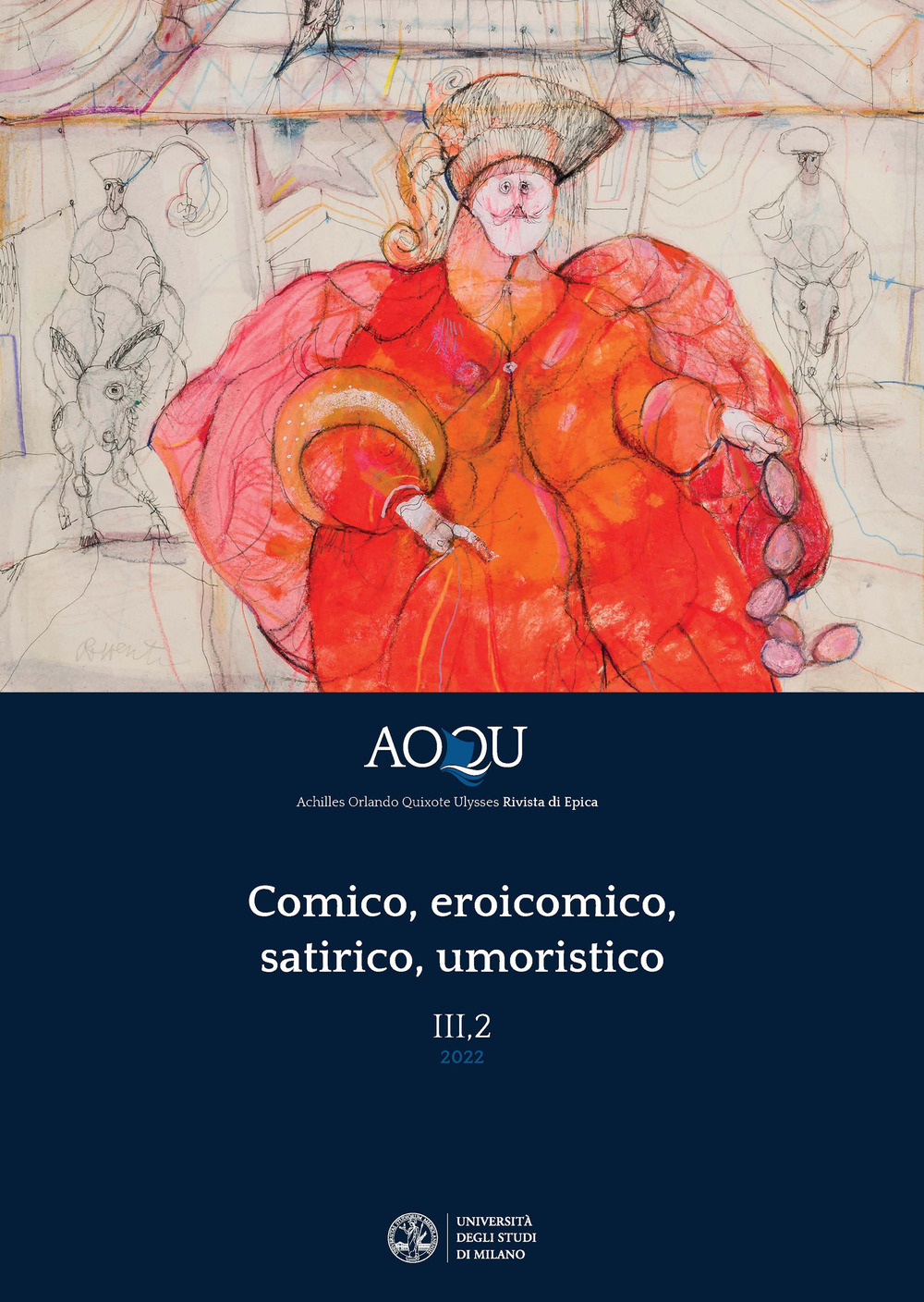 AOQU. Achilles Orlando Quixote Ulysses. Rivista di epica. Vol. 3: Comico, eroicomico, satirico, umoristico