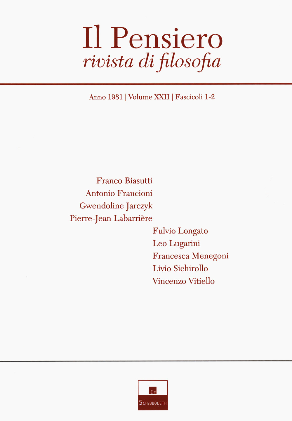 Il pensiero. Rivista di filosofia