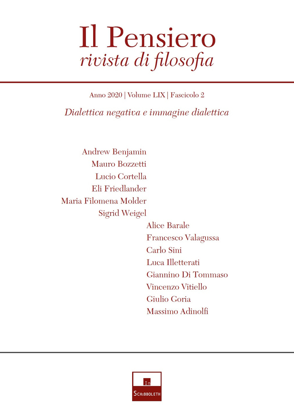 Il pensiero. Rivista di filosofia. Vol. 59/2: Dialettica negativa e immagine dialettica
