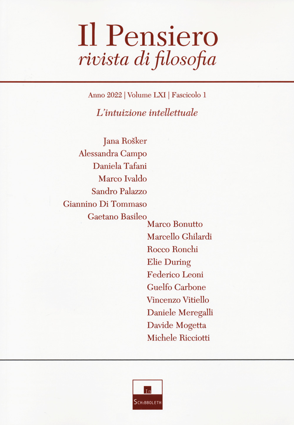 Il pensiero. Rivista di filosofia. Vol. 61: L' intuizione intellettuale