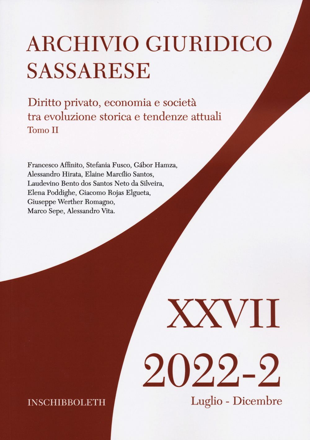 Archivio giuridico sassarese. Vol. 2: Diritto privato, economia e società tra evoluzione strica e tendenze attuali