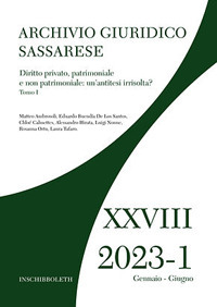 Archivio giuridico sassarese. Vol. 1: Diritto privato, patrimoniale e non patrimoniale: un'antitesi irrisolta?