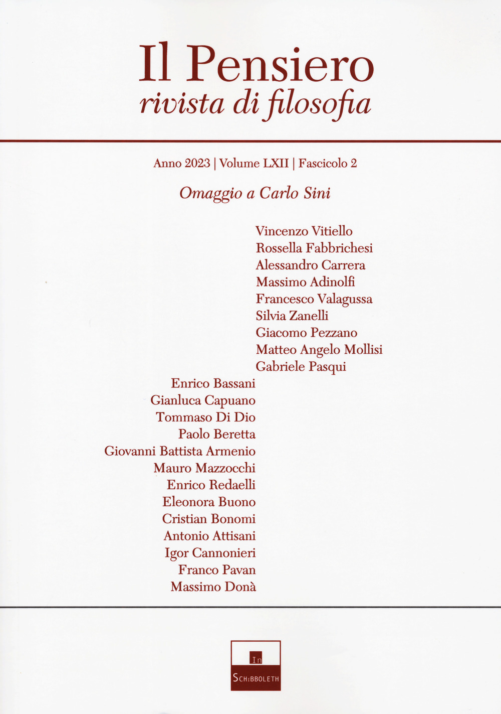 Il pensiero. Rivista di filosofia. Vol. 62/2: Omaggio a Carlo Sini