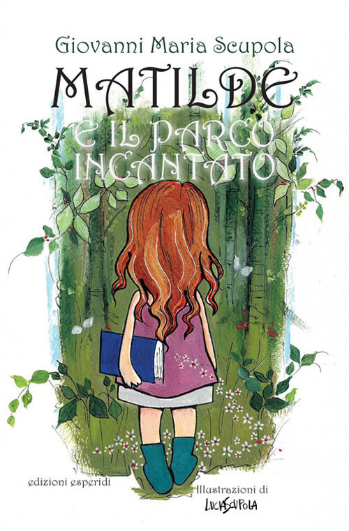 Matilde e il parco incantato