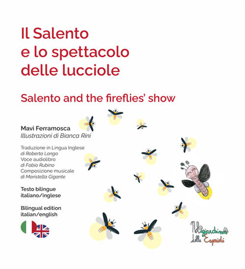 Il Salento e lo spettacolo delle lucciole-Salento and the fireflies'show
