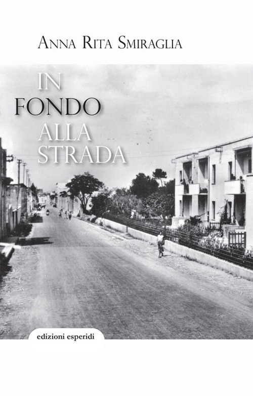 In fondo alla strada