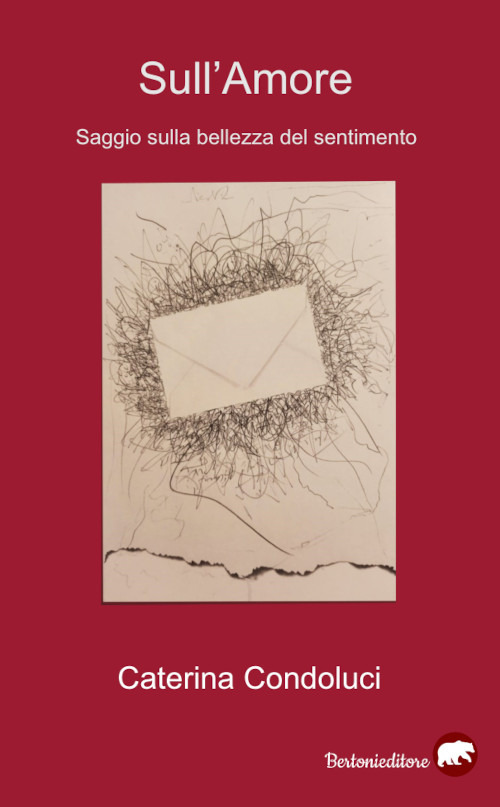 Sull’amore. Saggio sulla bellezza del sentimento