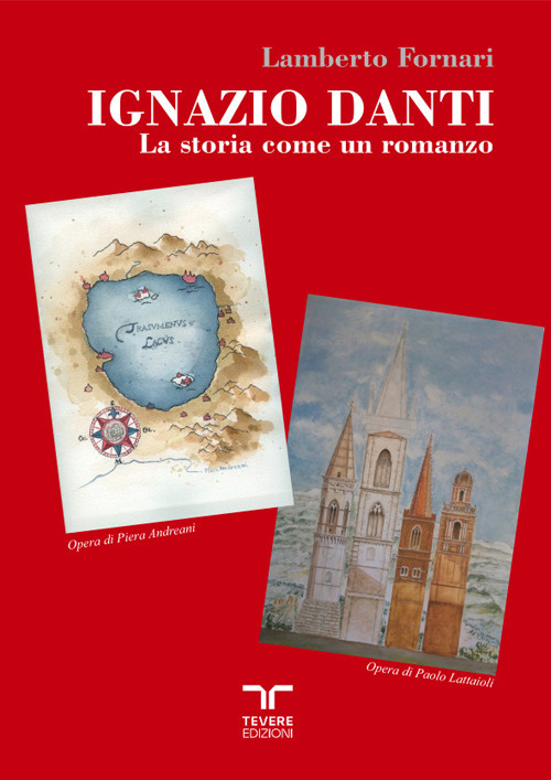 Ignazio Danti. La storia come romanzo