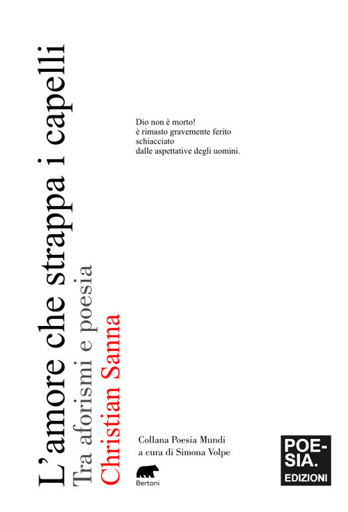 L'amore che strappa i capelli. Tra aforismi e poesia