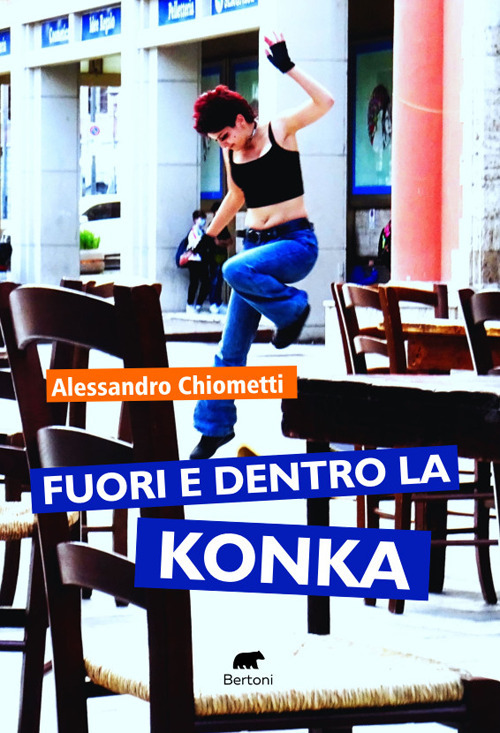 Fuori e dentro la konka