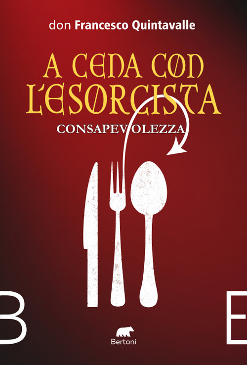 Consapevolezza. A cena con l'esorcista