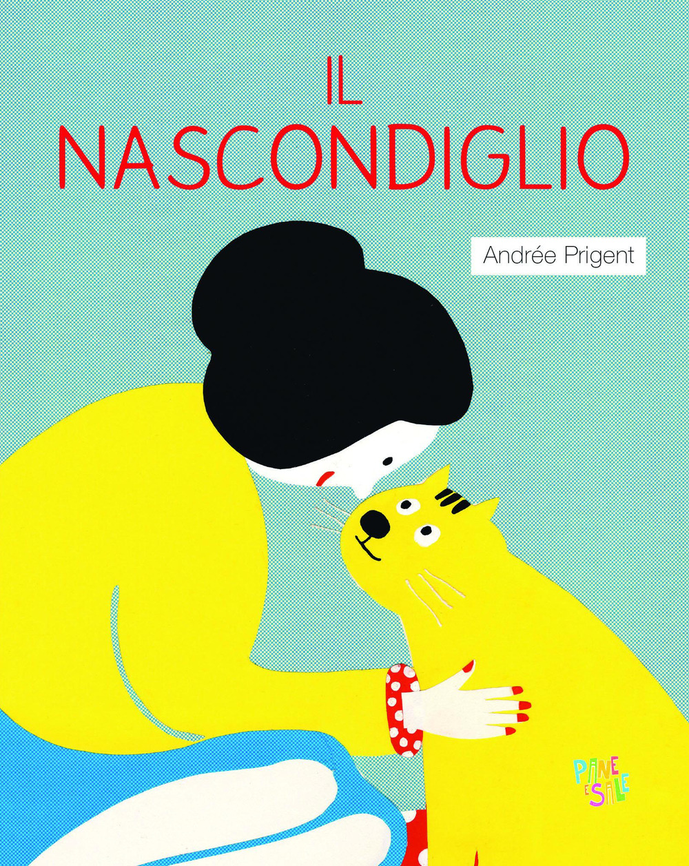 Il nascondiglio
