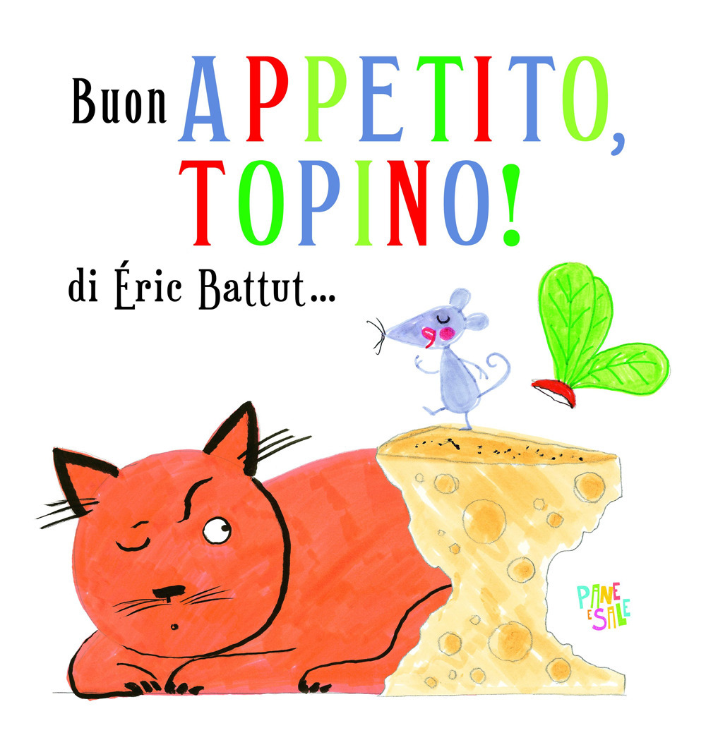 Buon appetito, Topino!