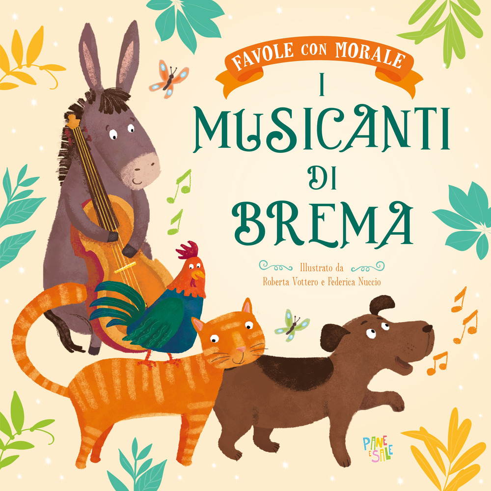 I musicanti di Brema. Favole con morale