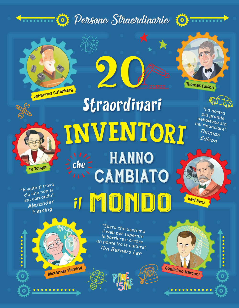 20 straordinari inventori che hanno cambiato il mondo