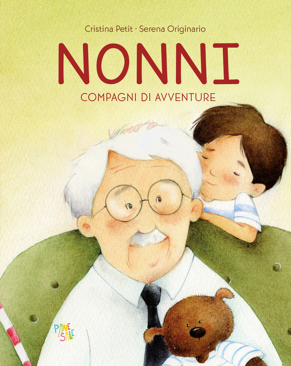 Nonni. Compagni di avventure