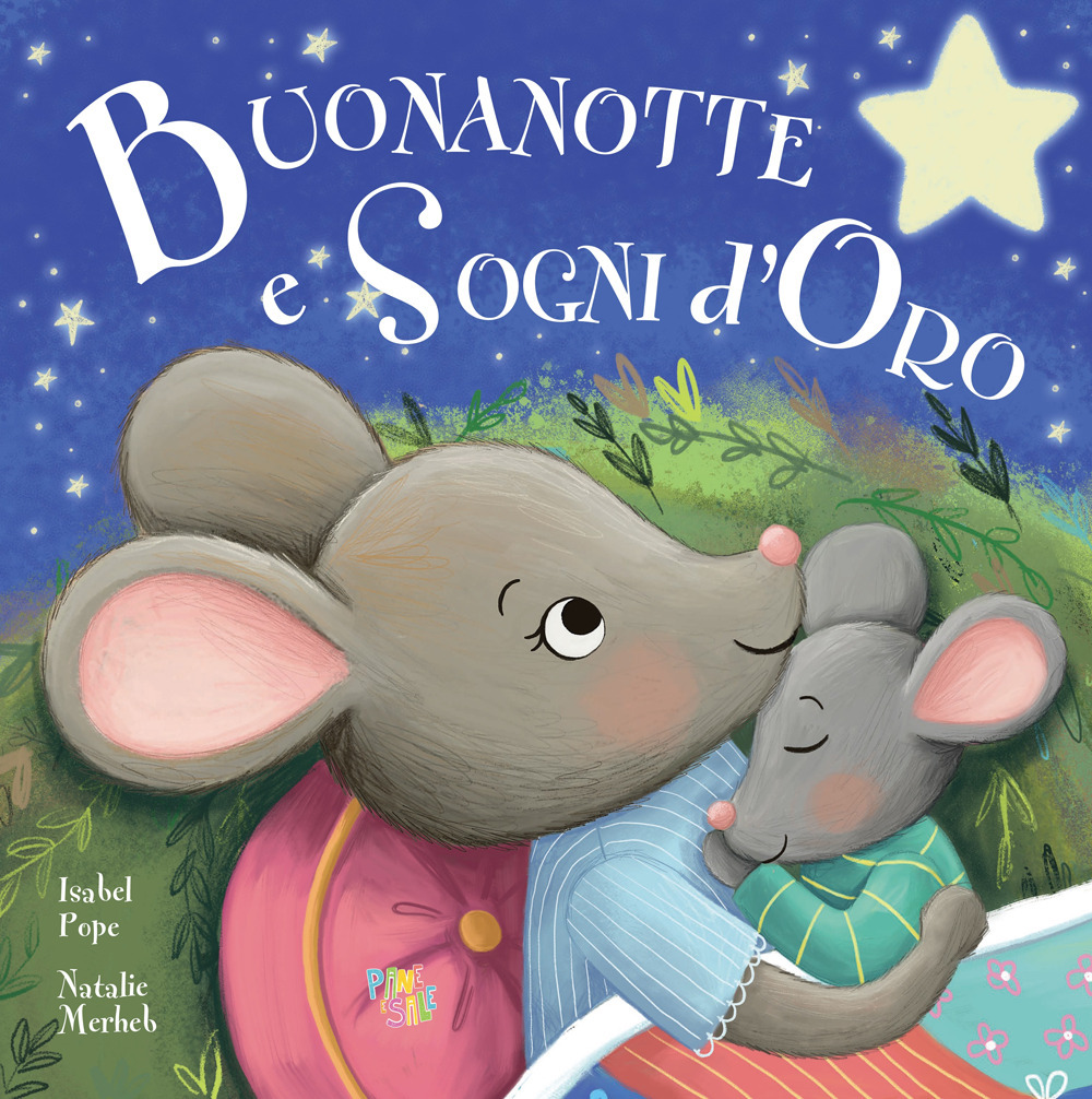 Buonanotte e sogni d'oro