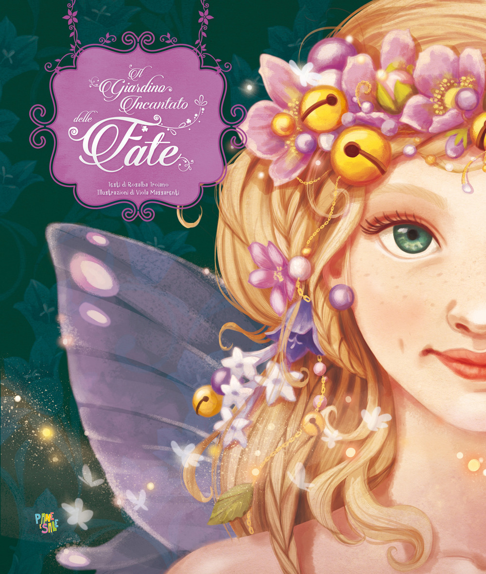 Il giardino incantato delle fate