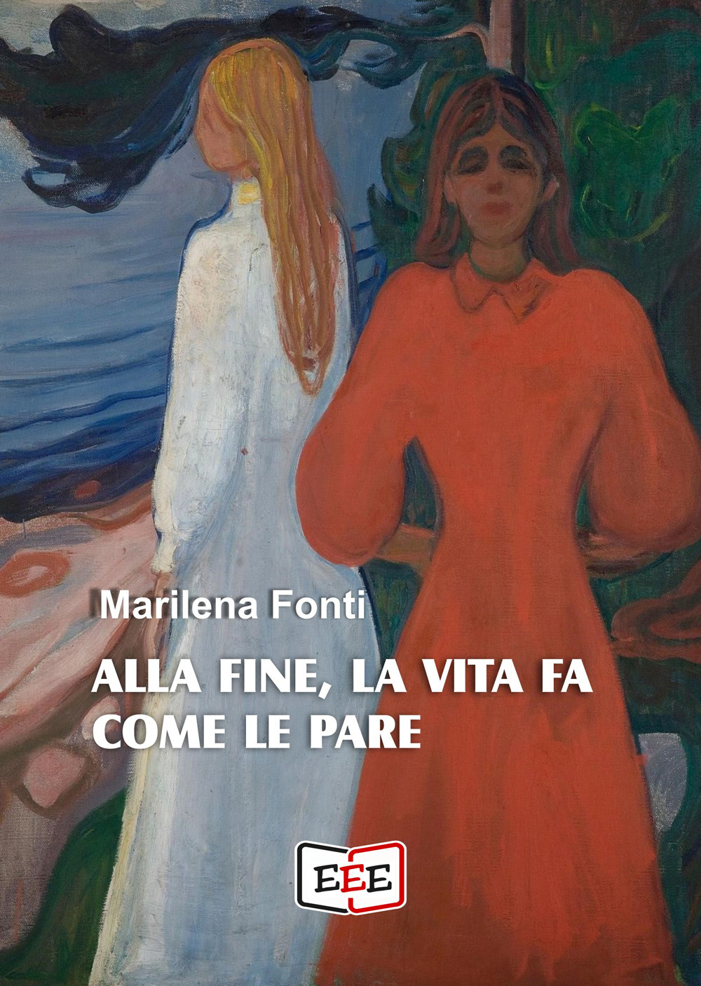 Alla fine, la vita fa come le pare