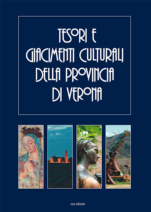 Tesori e giacimenti culturali della provincia di Verona