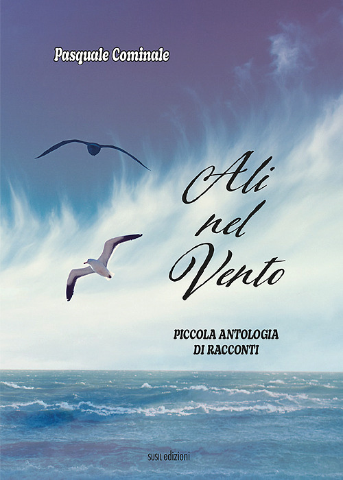 Ali nel vento. Piccola antologia di racconti