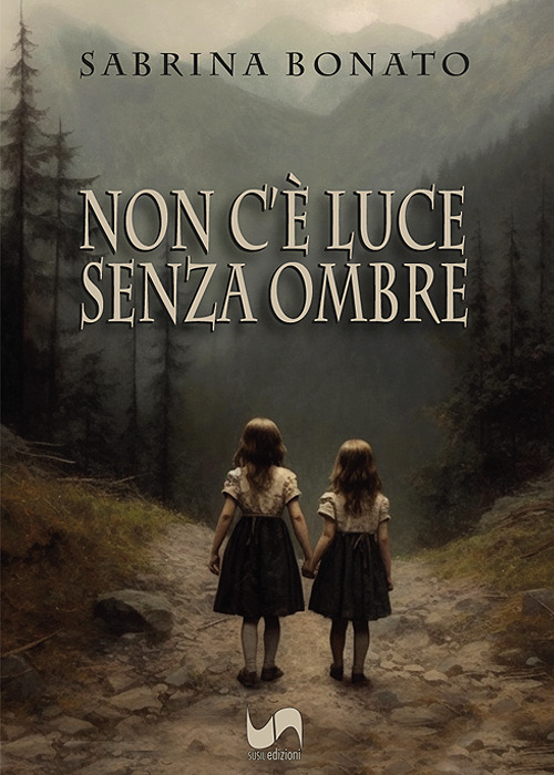 Non c'è luce senza ombre