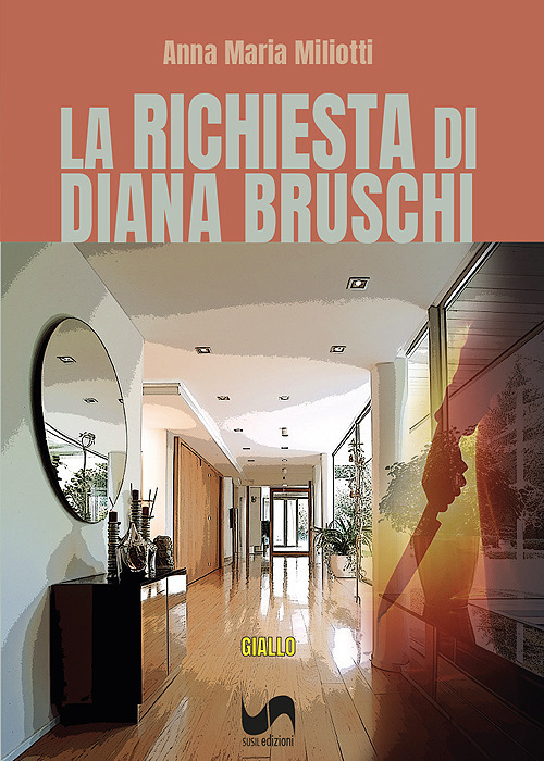 La richiesta di Diana Bruschi