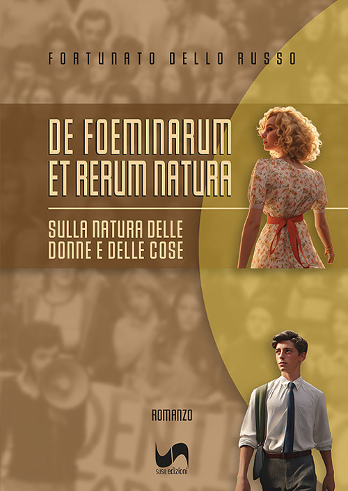 De foeminarum et rerum natura. Sulla natura delle donne e delle cose