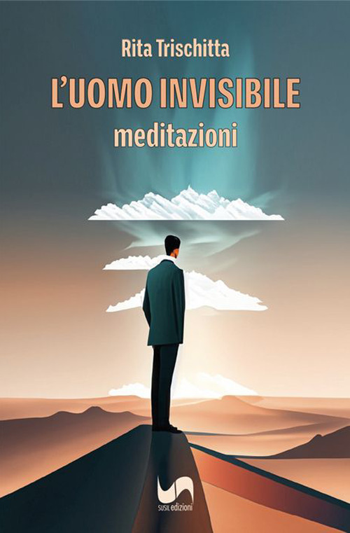 L'uomo invisibile. Meditazioni