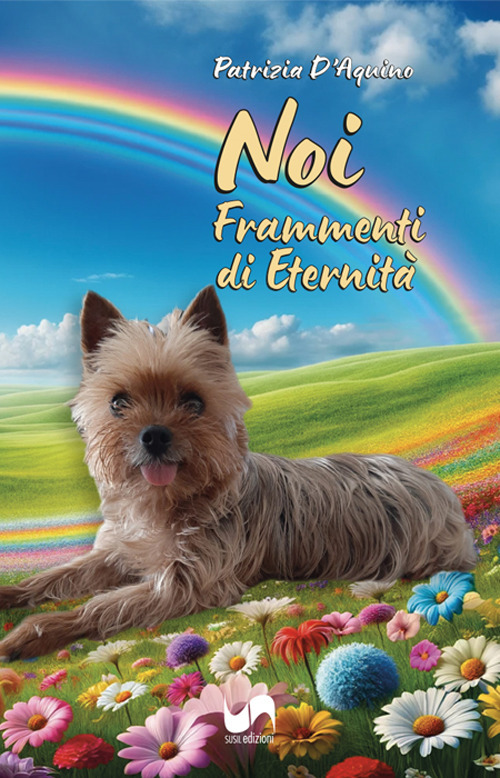 Noi. Frammenti di eternità