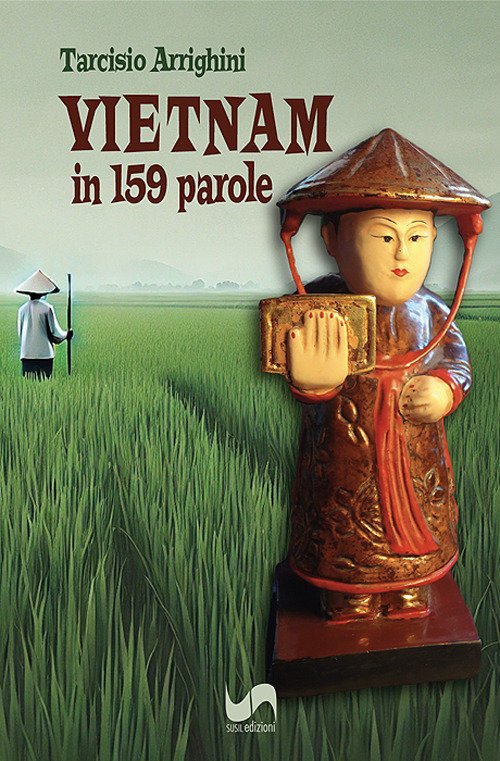 Vietnam in 159 parole