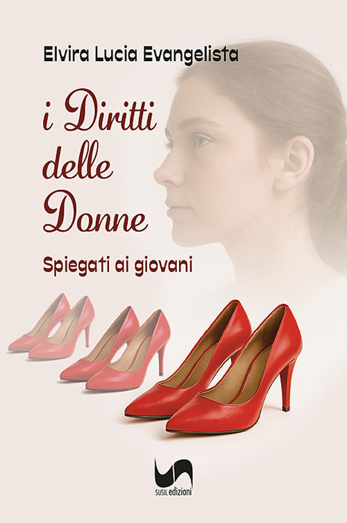 I diritti delle donne. Spiegati ai giovani