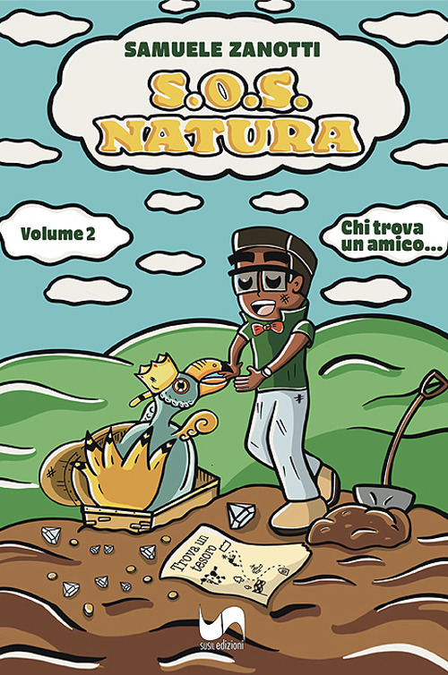 S.O.S. natura. Vol. 2: Chi trova un amico