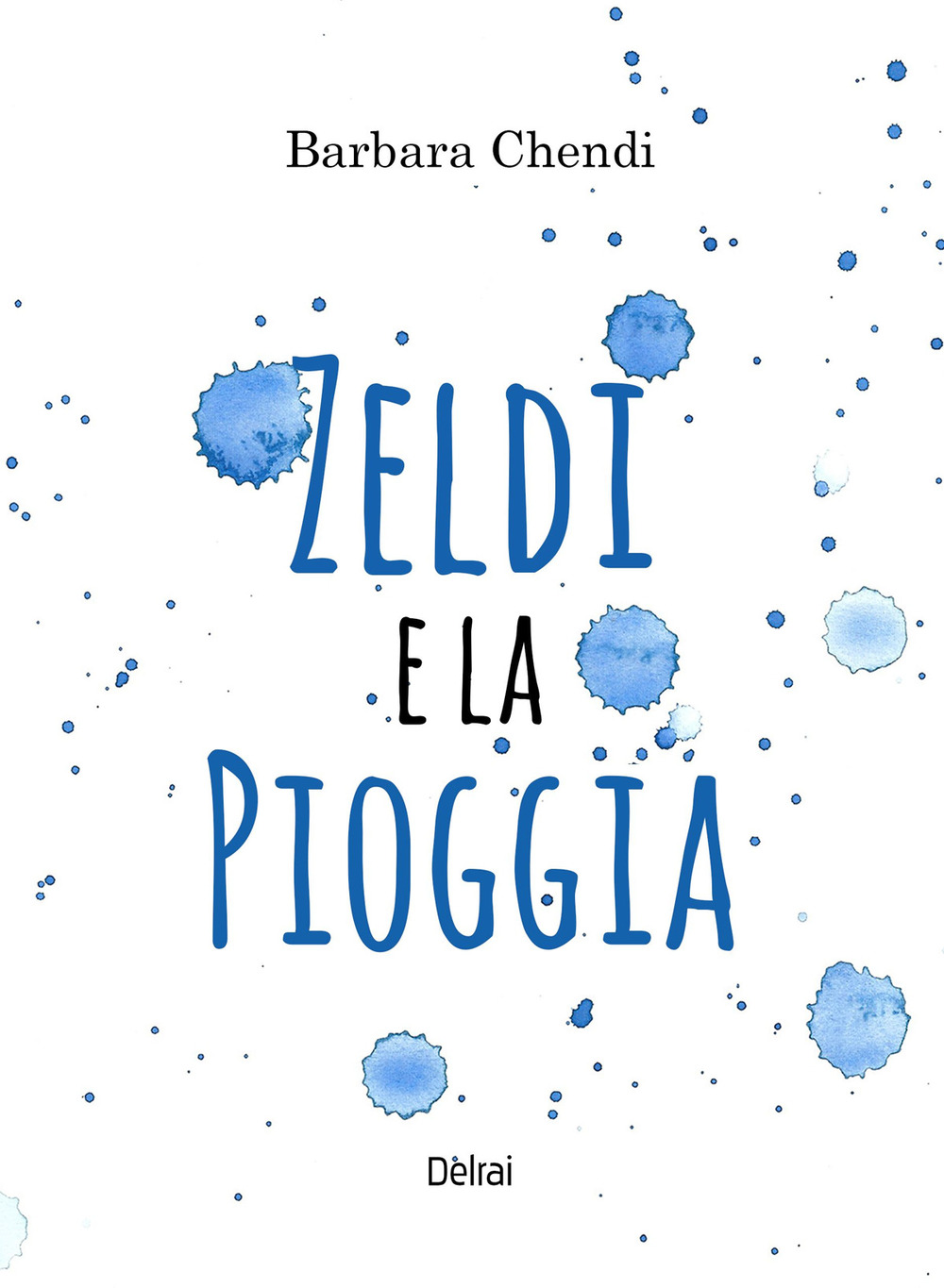 Zeldi e la pioggia