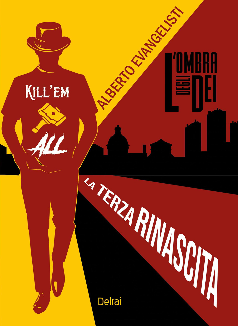 L'ombra degli dei. La terza rinascita