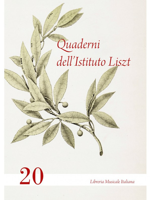 Quaderni dell'Istituto Liszt. Vol. 20