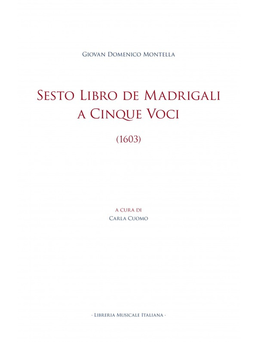 Sesto Libro de Madrigali a Cinque Voci (1603)