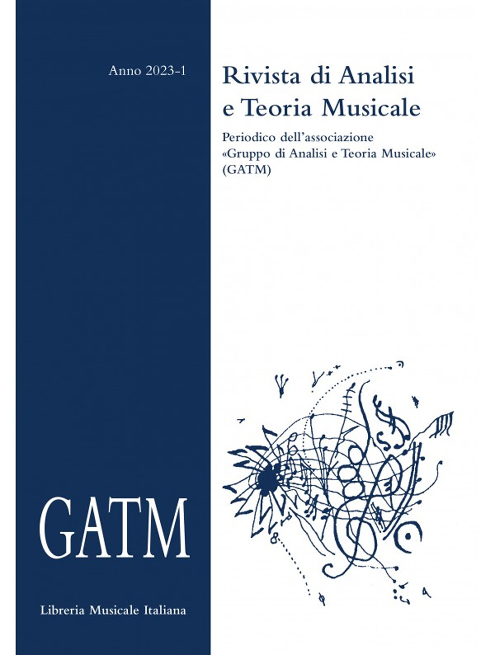 GATM. Rivista di analisi e teoria musicale. Vol. 1