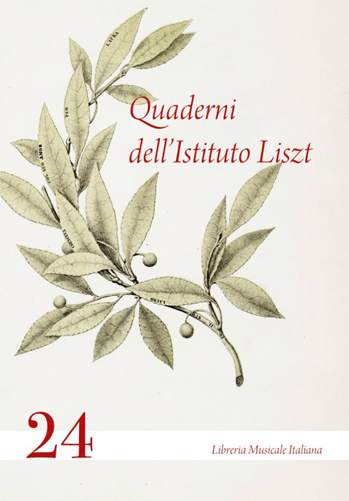 Quaderni dell'Istituto Liszt. Vol. 24