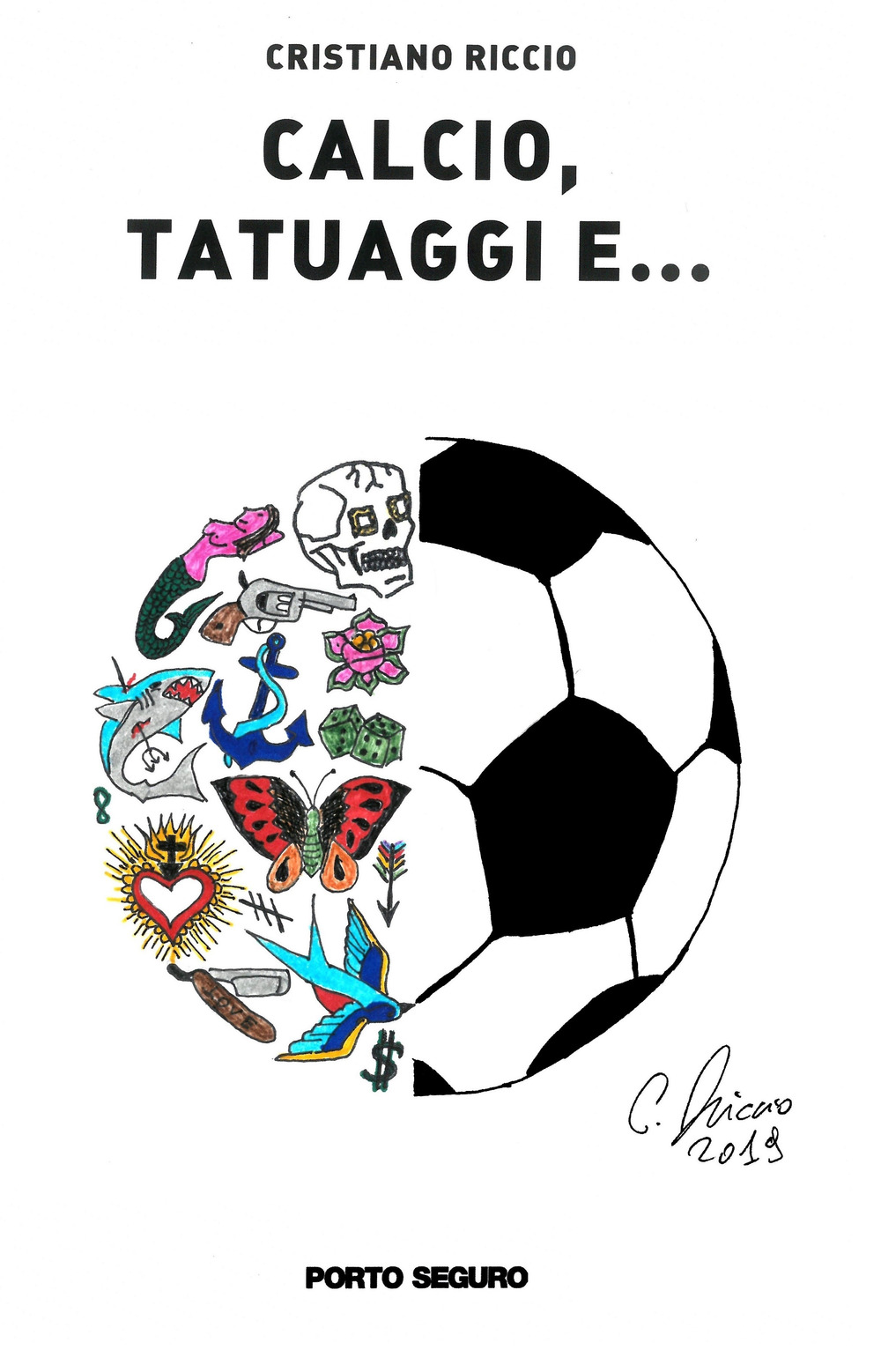 Calcio, tatuaggi e...