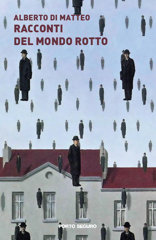 Racconti del mondo rotto