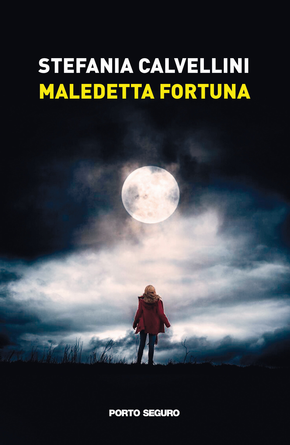 Maledetta fortuna