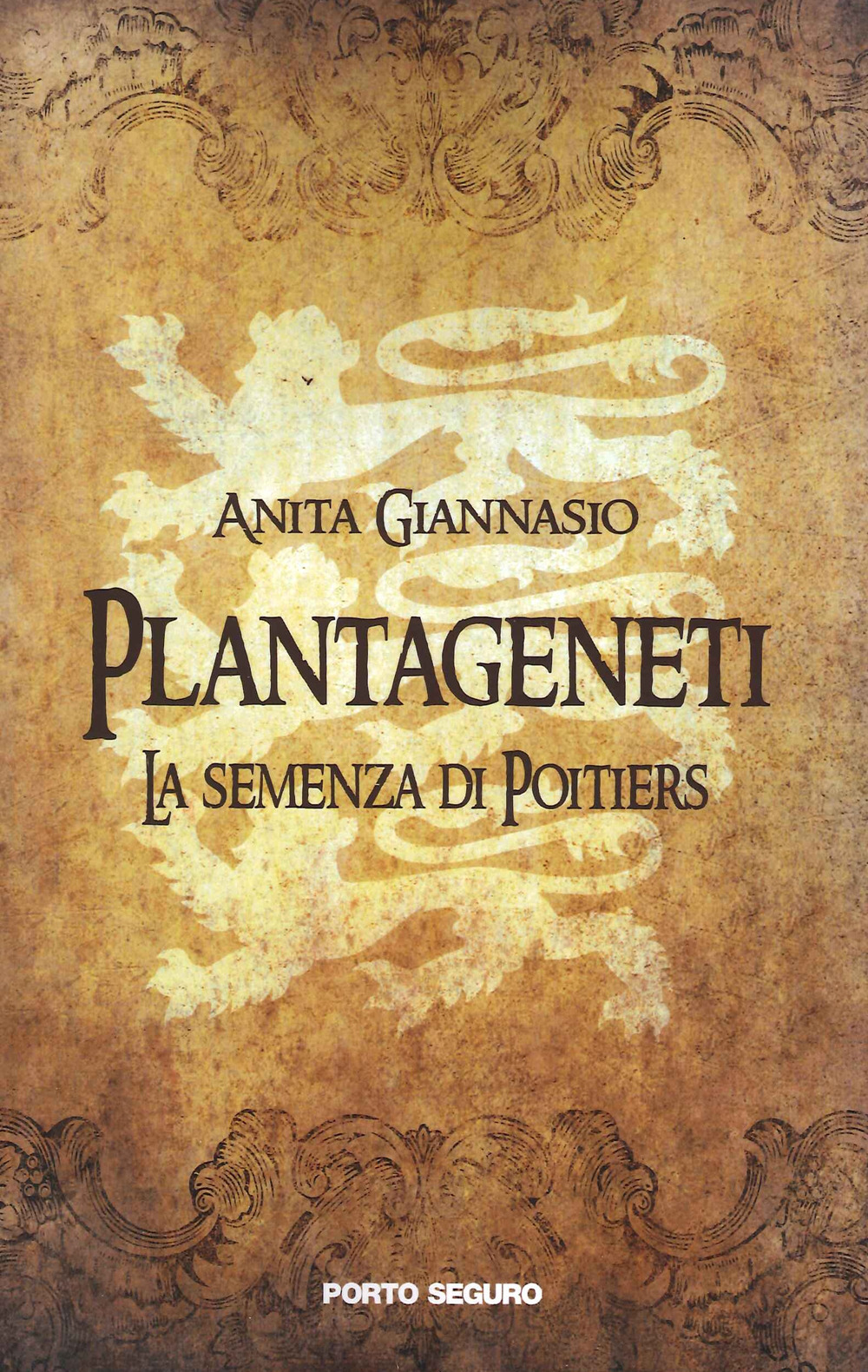 Plantageneti. La semenza di Poitiers