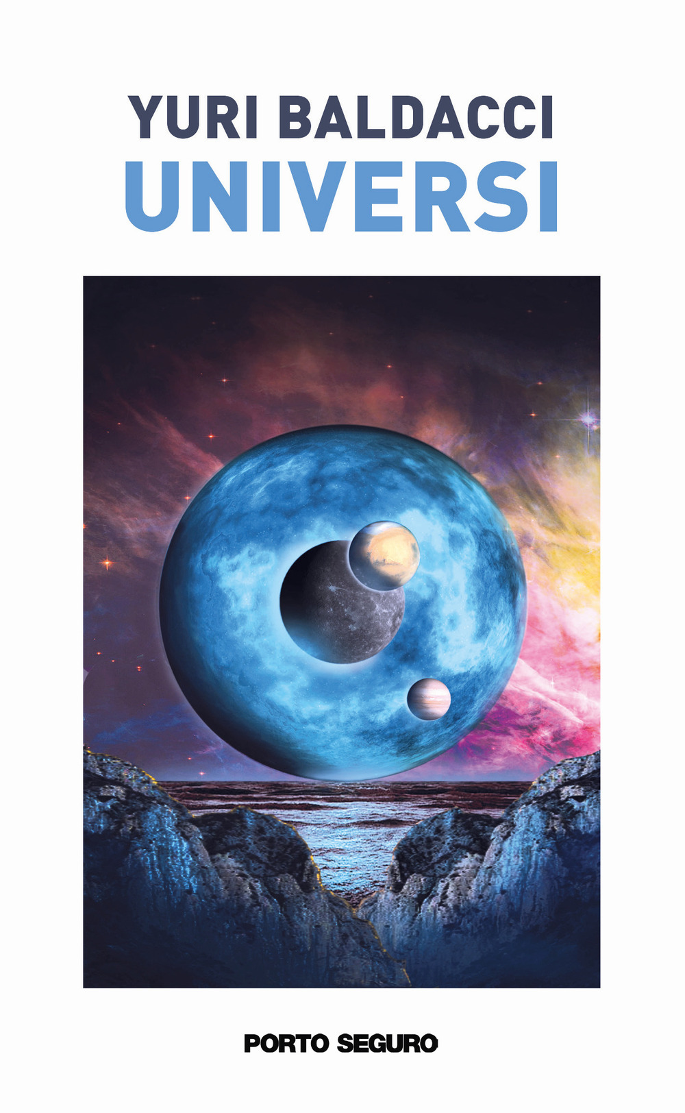 Universi. E altre infinite vite