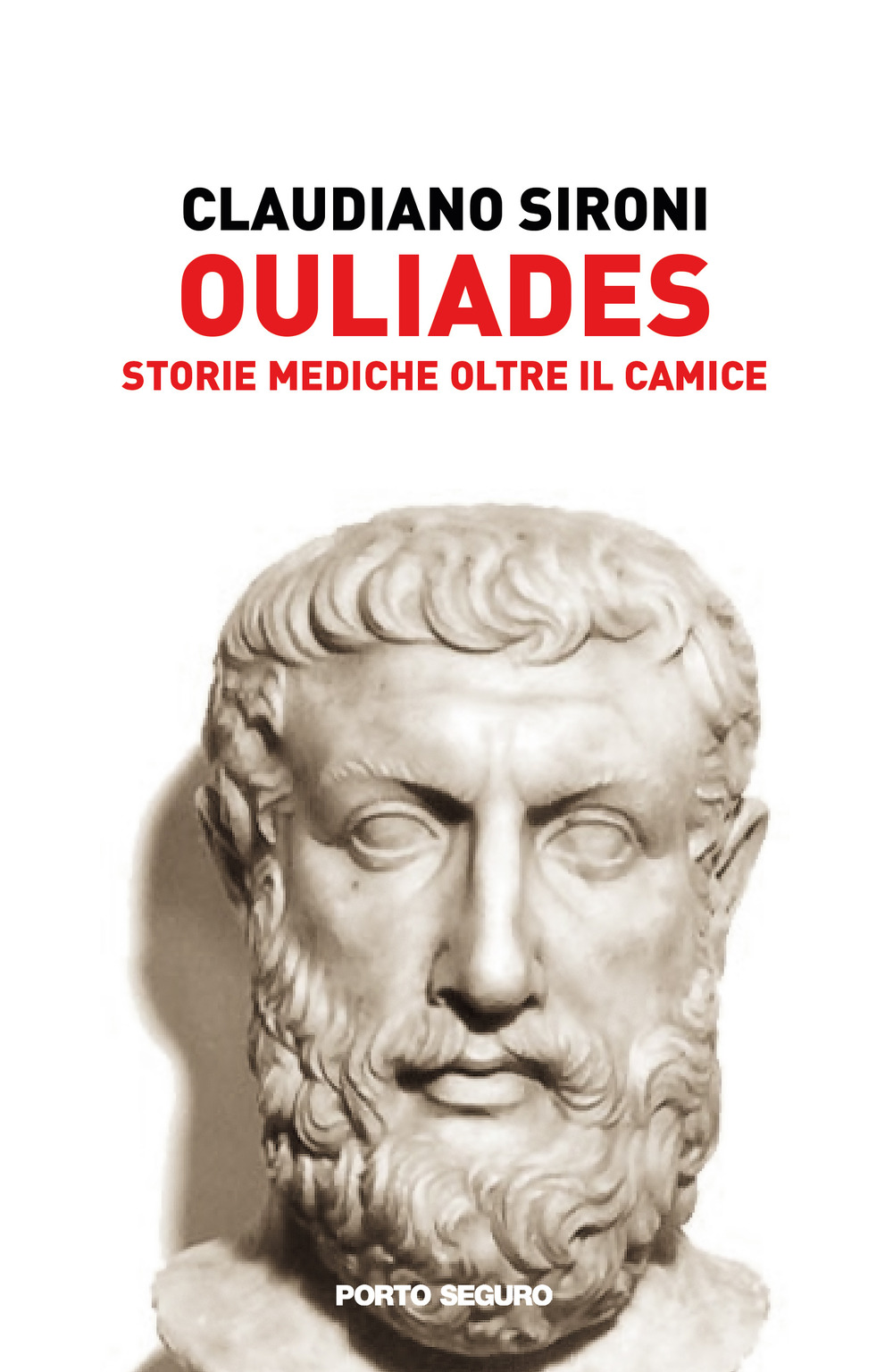 Ouliades. Storie mediche oltre il camice