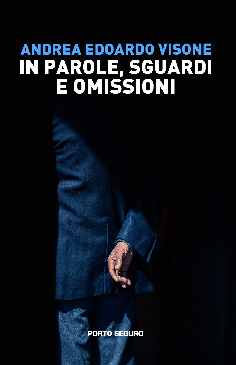 In parole, sguardi e omissioni